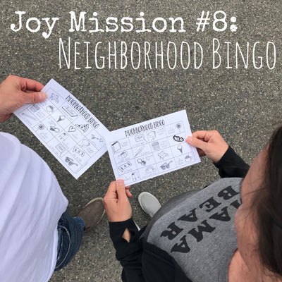 An example of a joy mission called neighborhood bingo in the empowering self-paced e-course, Find Joy